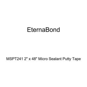 Mspt241 Eternabond 819006011046 2 Inch X 48 Micro Sealant Putty Tape