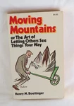 Moving Mountains Henry M. Boettinger Pb 1974 Business Communication Persuasion. Fixed Price $15.49.