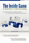 The Inside Game To Real Estate Value Investing - Paperback Very Good. Fixed Price $35.04.