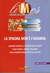 Limes. La Spagna Non L'uganda. 42012. Fixed Price $13.96.