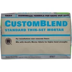 Customblend Thinset Gry 50LB Building Products CBTSG50. Fixed Price $74.09.
