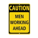 Vertical Metal Sign Multiple Sizes Caution Men Working Ahead Hazard At. Fixed Price $14.99.