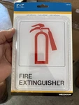 Fire Extinguisher 5" 7" Rigid Plastic Sign, Self-adhesive, Hillman, New. Fixed Price $6.99.