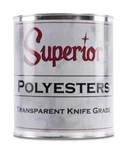Superior Polyester Adhesive Transparent - Knife Grade Gallon. Fixed Price $78.63.