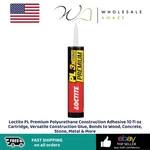 Loctite Pl Premium Polyurethane Construction Adhesive 10 Fl Oz Cartridge. Fixed Price $17.99.