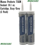 Manus Products 75AM Sealant 10.1 Oz. Cartridge, Gray/grey (2 Pack). Fixed Price $22.00.