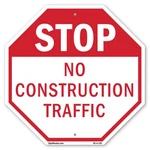 Stop No Construction Traffic Octagon Sign Weather Resistant Made In Usa. Fixed Price $59.99.