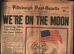 Pittsburgh Post-gazette July 21, 1969 Moon Landing Nixon Desgregation 110121WEEM. Fixed Price $41.62.
